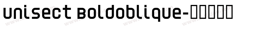 Unisect BoldOblique字体转换